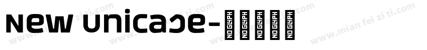 New Unicase字体转换